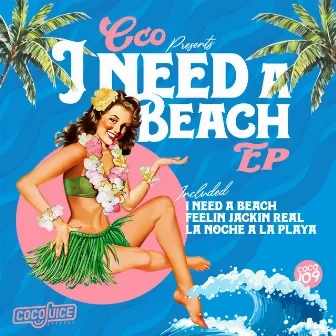 I Need A Beach by CCO