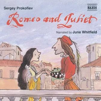 Prokofiev: Romeo and Juliet (Children's Classics) by June Whitfield