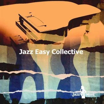 Jazz Easy Collective by 