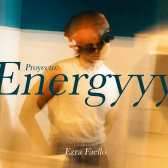 Proyecto: Energyyy by Ezra Faello