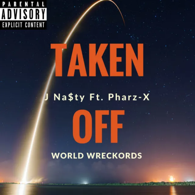 Taken Off (feat. Pharz-X)