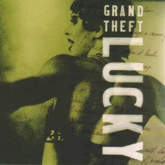 Lucky by Grand Theft