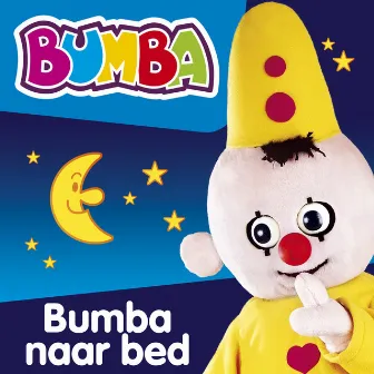 Bumba Naar Bed by Bumba