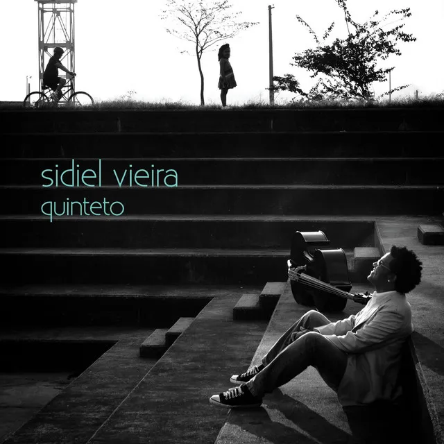 Sidiel Vieira Quinteto