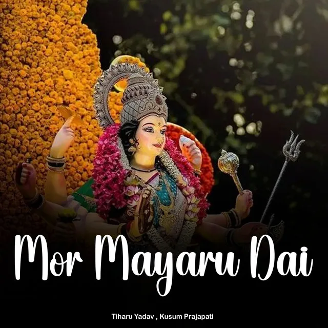 Mor Mayaru Dai