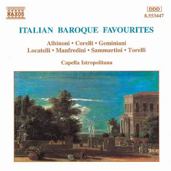 Italian Baroque Favourites by Capella Istropolitana