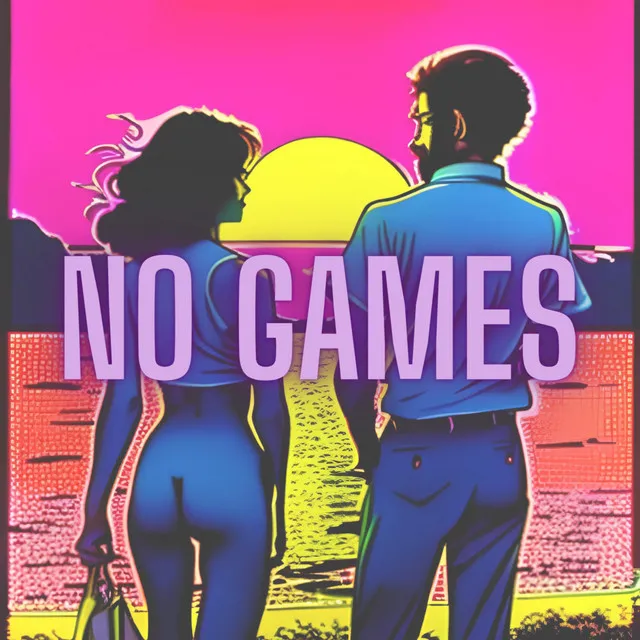 No Games