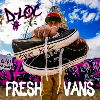 Fresh Vans by D-Loc