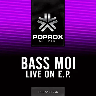 Live On E.P. by Bass Moi