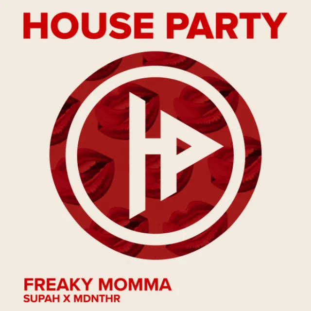 Freaky Momma - Original Mix