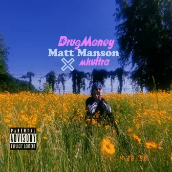 DrugMoney by Matt Manson