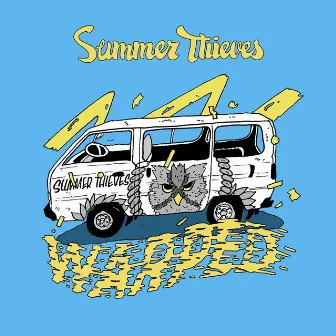 Warped by Summer Thieves