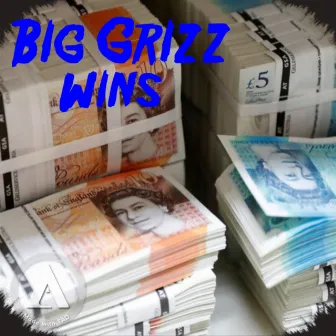 Wins by Big Grizz