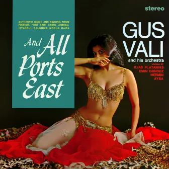 All Ports East by Gus Vali and His Orchestra