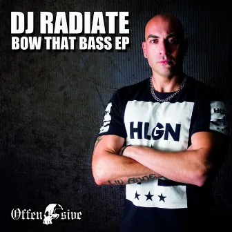 Bow That Bass EP by DJ Radiate