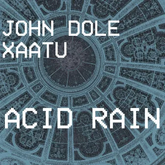 Acid Rain by John Dole