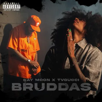 Bruddas by Ray Moon