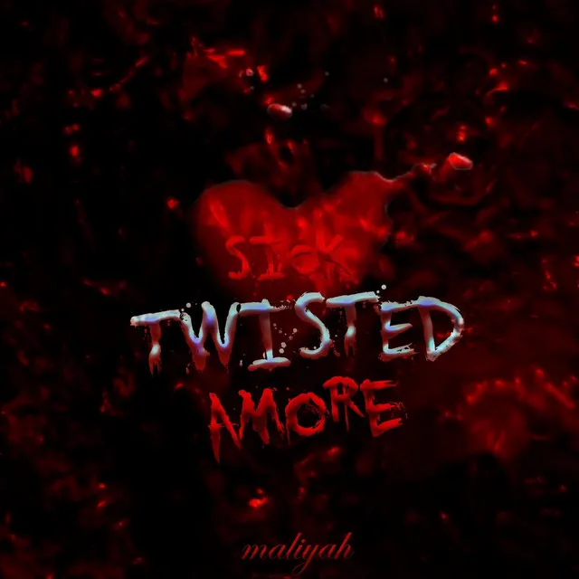 SICK TWISTED AMORE