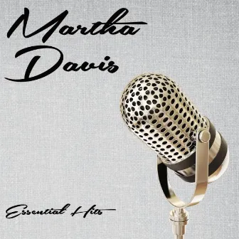 Essential Hits by Martha Davis