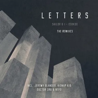 LETTERS (REMIXES) by Sailor & I