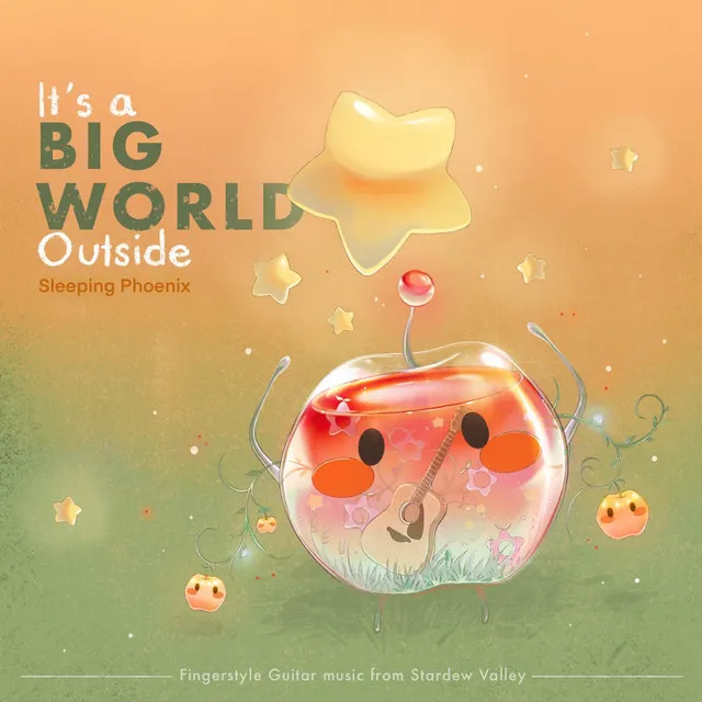 It's a Big World Outside: Fingerstyle Guitar Music (From 