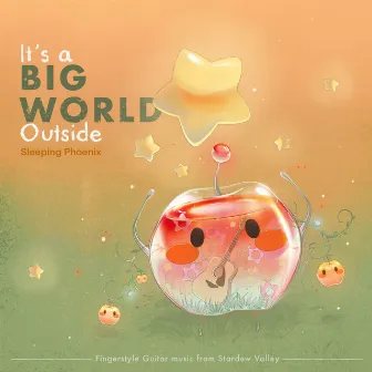 It's a Big World Outside: Fingerstyle Guitar Music (From 