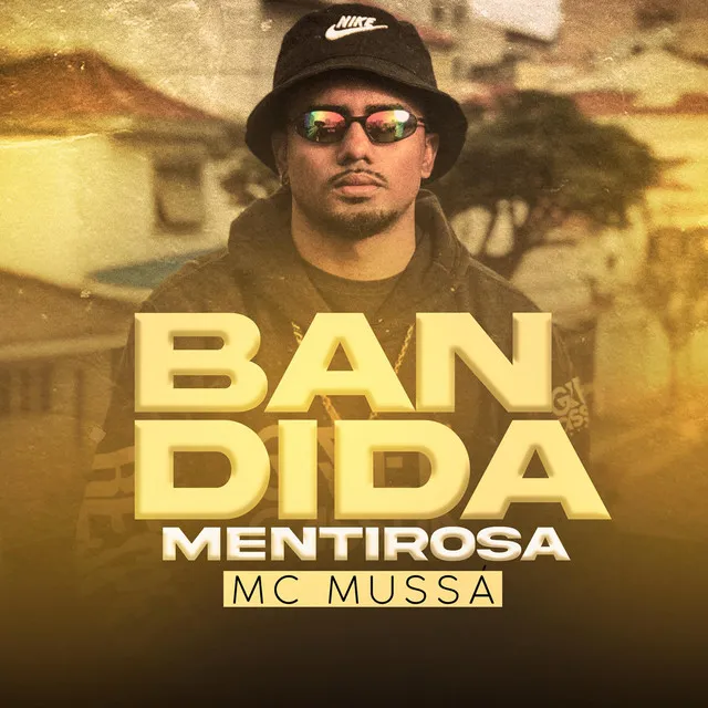 Bandida Mentirosa