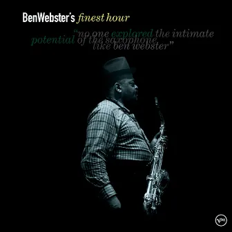 Ben Webster's Finest Hour by Ben Webster