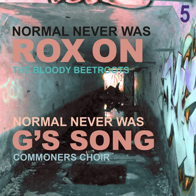 Normal Never Was V (Commoners Choir Remix)