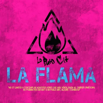 La flama (Lo Puto Cat Remix) by Obrint Pas