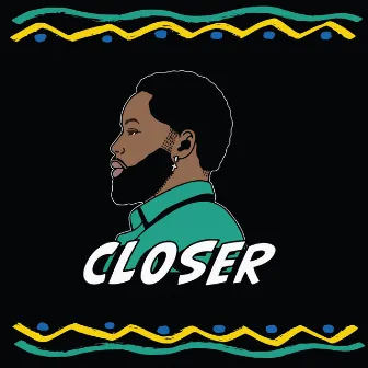 Closer by Arona Mane