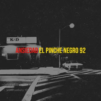 Ansiedad by El Pinche Negro 92