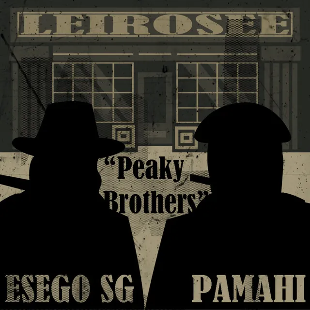 Peaky Brothers