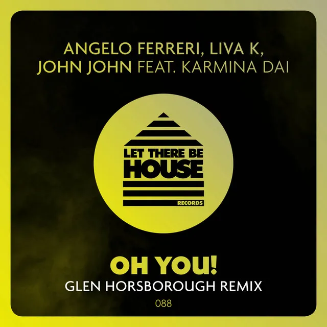 Oh You! - Glen Horsborough Remix