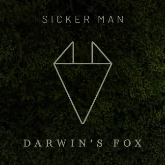 Darwin's Fox (Original Motion Picture Soundtrack) by Sicker Man