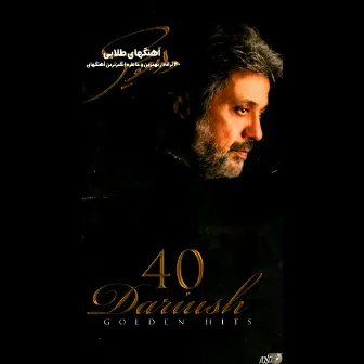 40 Golden Hits of Dariush by Dariush