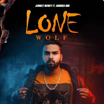 Lone Wolf by Janmeet Infinity