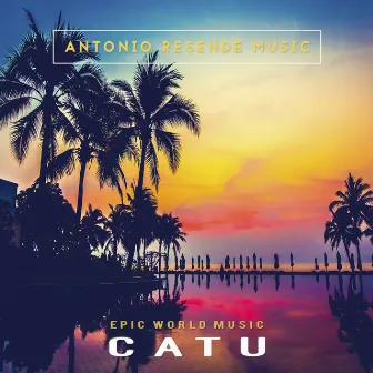 Catu by Antonio Resende