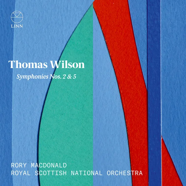 Wilson: Symphonies Nos. 2 & 5