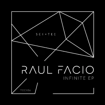 Infinite EP by Raul Facio