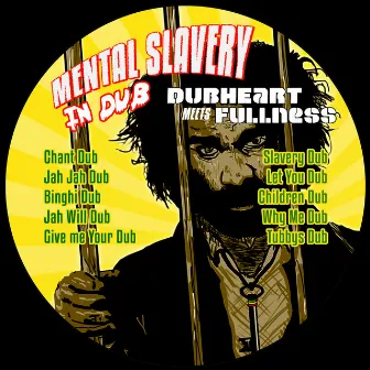 Mental Slavery In Dub by Dubheart