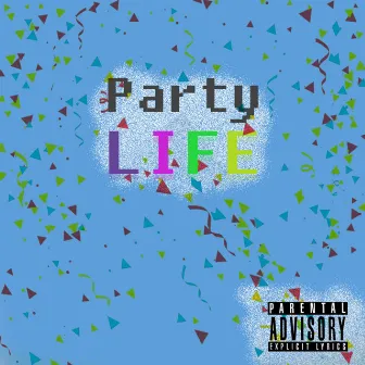 Party Life by Doozy Doo