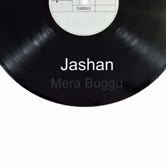 Mera Buggu by Jashan