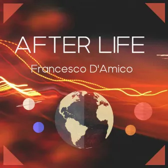 After Life by Francesco D'Amico