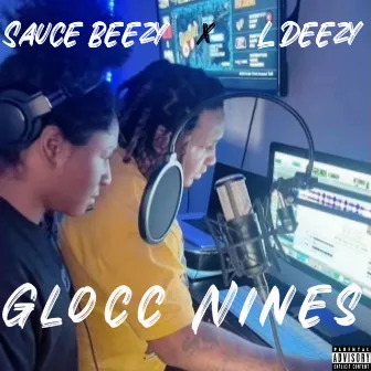 Glocc Nines by Sauce Beezy