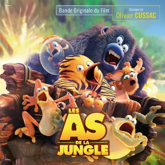 Les as de la jungle (Bande originale du film) by Olivier Cussac