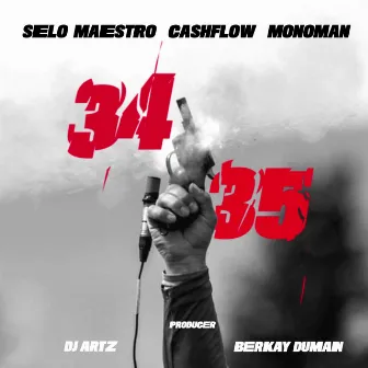 34-35 (feat. Cash Flow) by Monoman