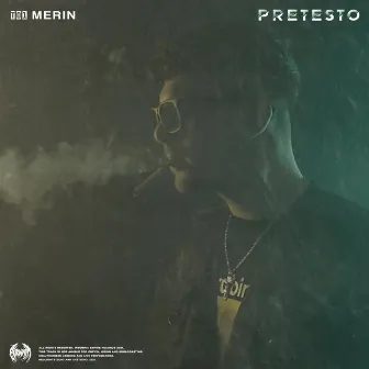 Pretesto by Merin