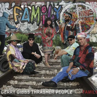 Family by Gerry Gibbs & Thrasher People