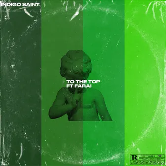 To the Top by Indigo Saint